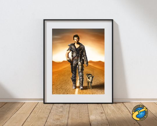 Road Warrior Mad Max with Cattle Dog Poster