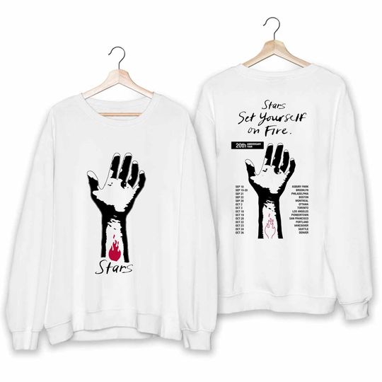 Stars - Set Yourself on Fire 20th Anniversary Tour 2024 Sweatshirt