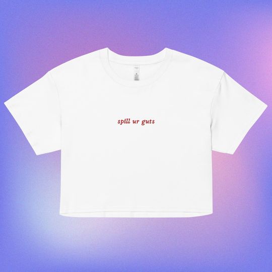 embroidered spill ur guts olivia rodrigo crop top