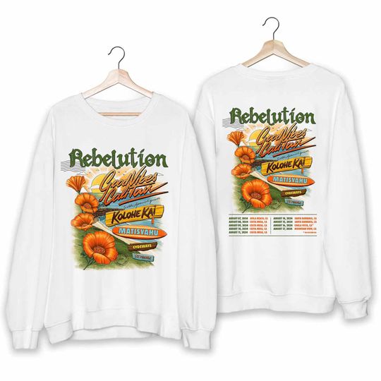 Rebelution Good V Cali 2024 Tour Shirt, Rebelution Band Fan Sweatshirt