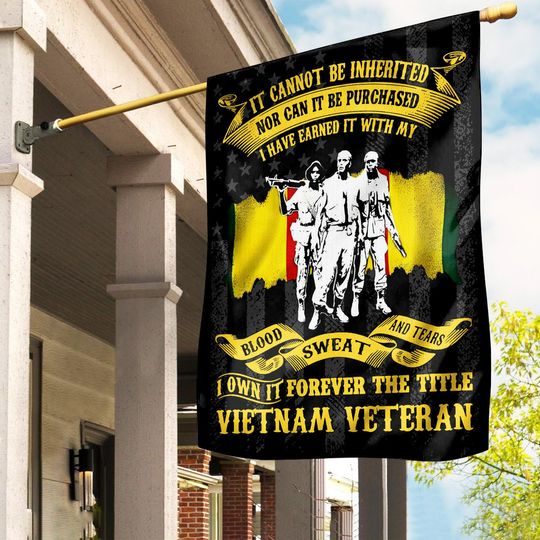 Blood Sweat And Tears Flag, Proud Veteran Flag, Memorial Day House Flag