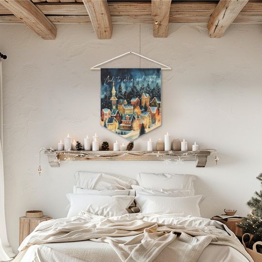 CHRISTMAS WALL HANGING 'And To All A Good Night' Pennant Flag - Ready to Hang, Christmas Wall Art, Christmas Winter Village, Holiday Home