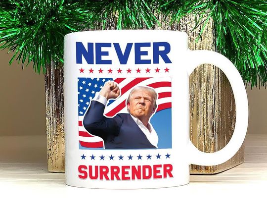 Trump Never Surrender Coffee Mug - Patriotic American Flag Design, Republican Gifts, MAGA Election Mug, Support Trump Vance 2024 Mug