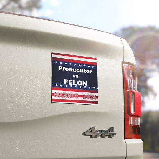 Car Magnet Harris for President Prosecutor vs Felon