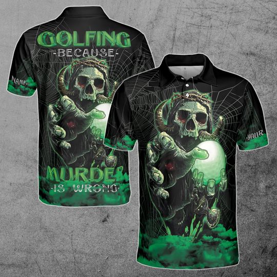 Custom Name Golfing Beacause Murder Is Wrong Golfer Team Golf Men's Polo Shirt