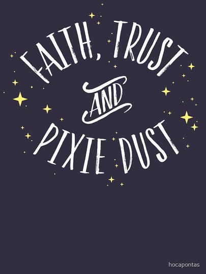 Faith Trust and Pixie Dust // Peter Pan Tshirt Fitted Scoop T-Shirt