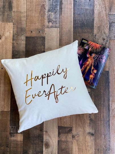 Happily Ever After Throw Pillow Cover / Pillowcase / Pillow Sham
