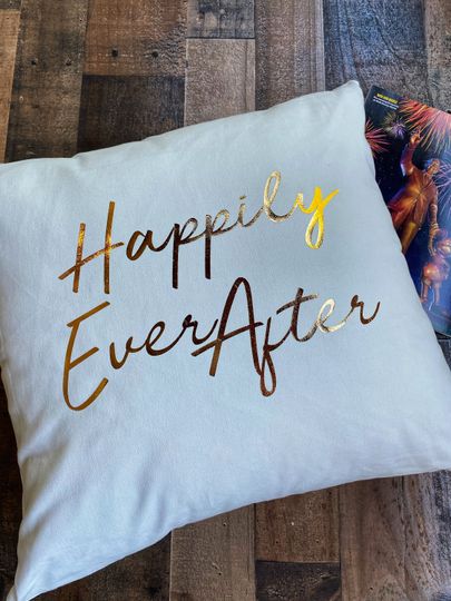 Happily Ever After Throw Pillow Cover / Pillowcase / Pillow Sham