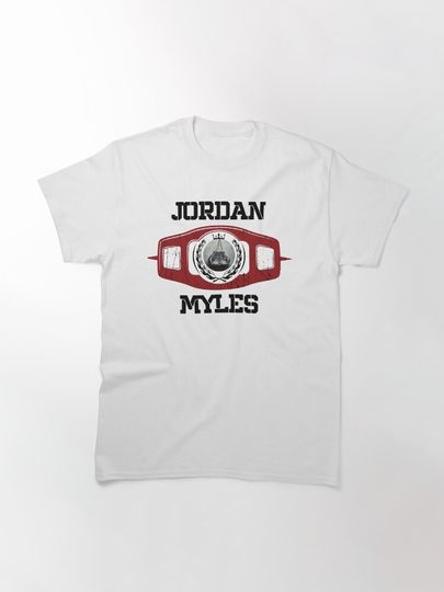 Jordan Myles Wrestling Entertainment Classic T-Shirt