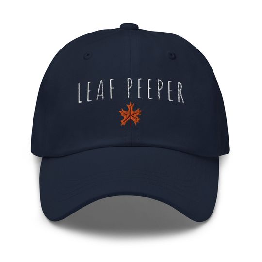 Leaf Peeper dad hat - Fall hat - Vermont hat - Autumn hat - tree leaves leaf baseball hat