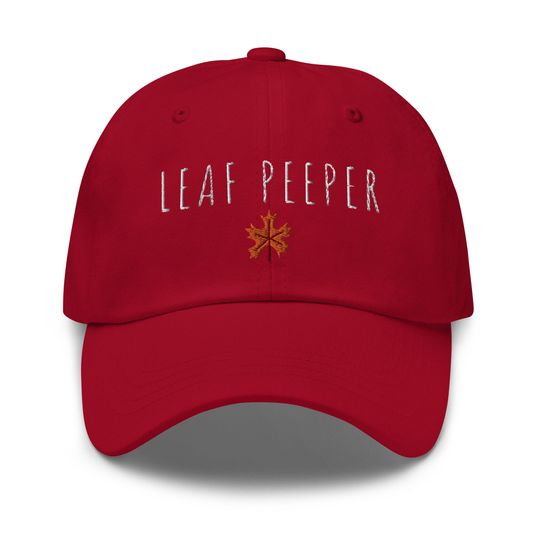 Leaf Peeper dad hat - Fall hat - Vermont hat - Autumn hat - tree leaves leaf baseball hat