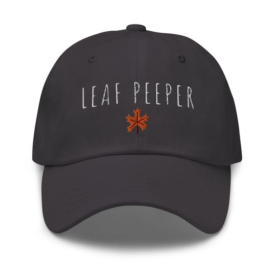 Leaf Peeper dad hat - Fall hat - Vermont hat - Autumn hat - tree leaves leaf baseball hat