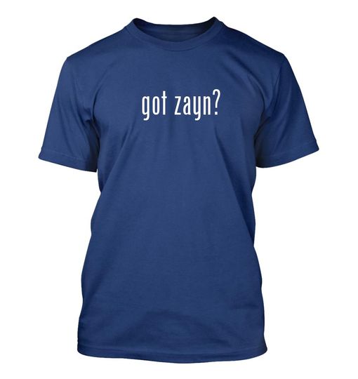 got zayn? - Men's Funny T-Shirt New RARE