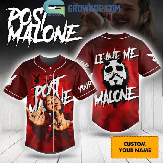 Post Malone Leave Me Alone Personalized Baseball Shirt