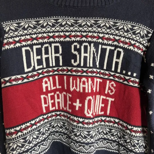 Jingles & Joy Ugly Sweater Wool Blend Unisex All I Want Is Peace & Quiet