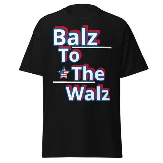 Balz to the  Walz T-shirt  Harris Walz