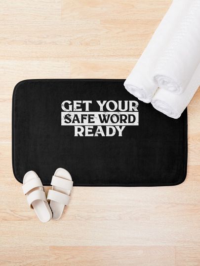 BDSM Get Your Safe Word Ready Fetish Bath Mat