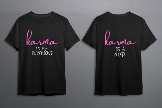 Karma is my boyfriend lyrics group Double Sided T-shirt