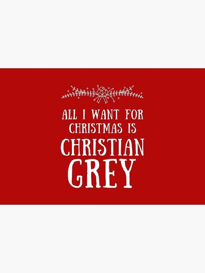 All I want For Christmas Is Christian Grey Bath Mat