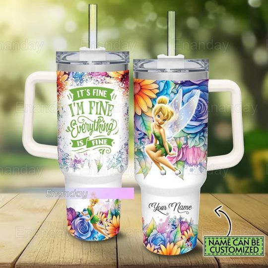Tinker Bell Tumbler 40oz, Custom Tinker Bell Tumbler, It's Fine I'm Fine Tumbler, Tinker Bell Flower Pattern Tumbler, Gift For Her