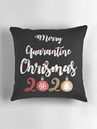 Merry quarantine Chrismas 2020 Pillow