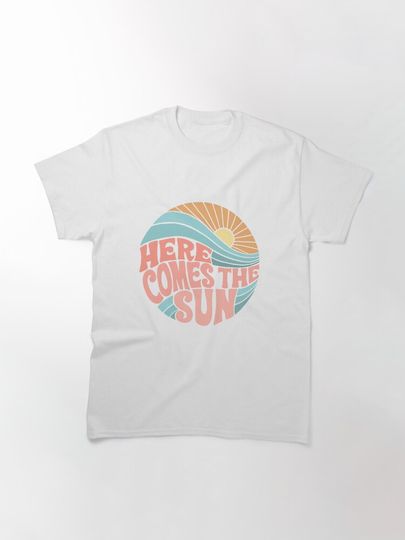 Pink Groovy Here Comes the Sun Classic T-Shirt
