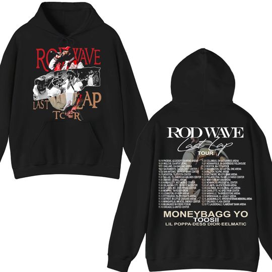 Rod Wave Last lap tour dates 2-side hoodie