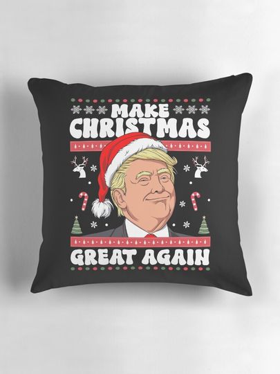 Make Christmas Great Again Funny Donald Trump Pillow
