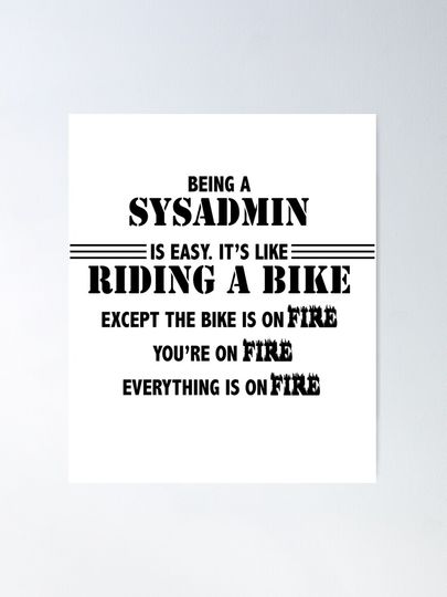 Being a SysAdmin Funny Christmas gift Poster