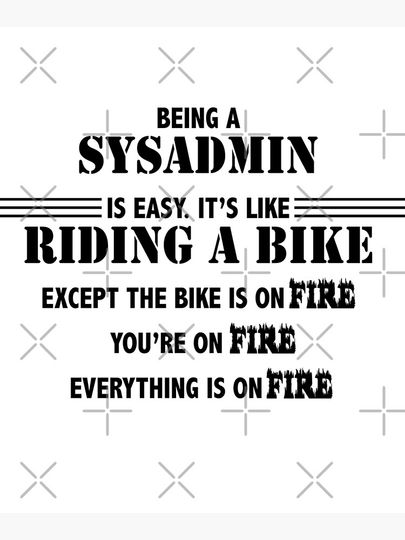 Being a SysAdmin Funny Christmas gift Poster