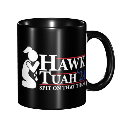 Funny Hawk Tuah Spit On That Thang Coffee Mug Novelty Tea Cups For Home