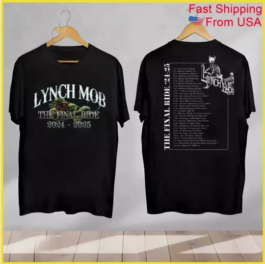 Lynch Mob the final ride 2024 2025 T-Shirt
