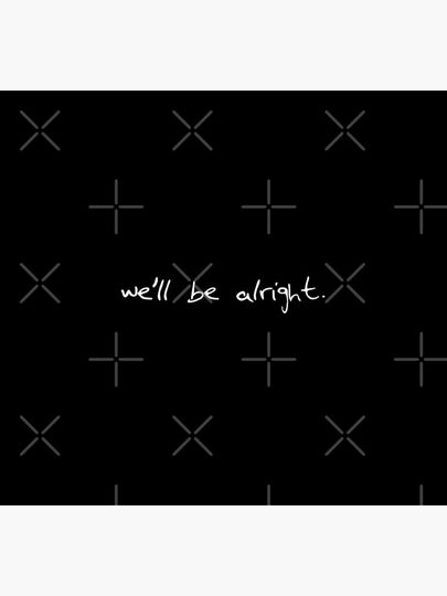 'we'll be alright' design Socks