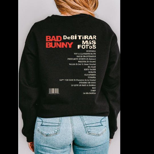 Debi Tirar Mas Fotos Double Sided Sweatshirt,  Puerto Rico, Song Title  Double Sided Sweatshirt