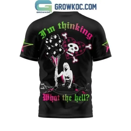 Avril Lavigne I’m Thinking What The Hell 3D T-Shirt