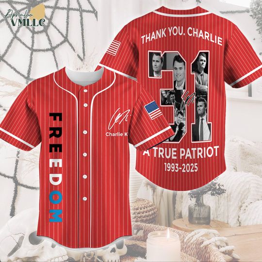 Tribute Charlie Kirk Jersey, Charlie Kirk A True Patriot, Freedom Shirt