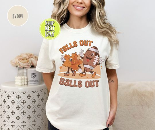 Discover Falls Out Balls Out T-Shirt for Women