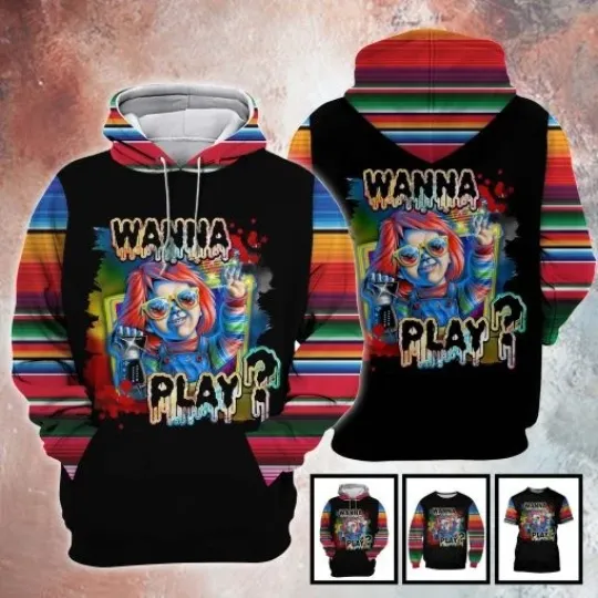 Halloween Chucky Child Play Wanna Play Horror Gift Hoodie 3D