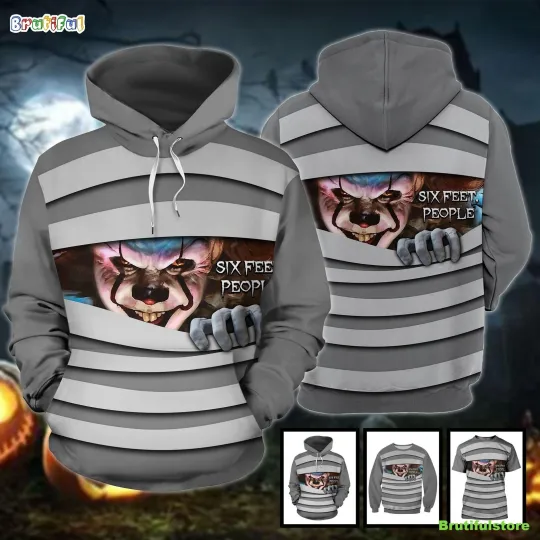 Pennywise IT Six Feet People Horror Gift Hoodie 3D Printed