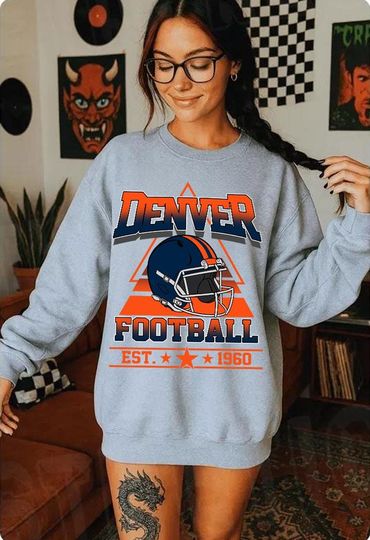 Discover Denver Football Sweatshirt,Denver Game Day Shirt,Denver Shirt,Sunday Football Shirt,Trendy Denver Football Fan Shirt