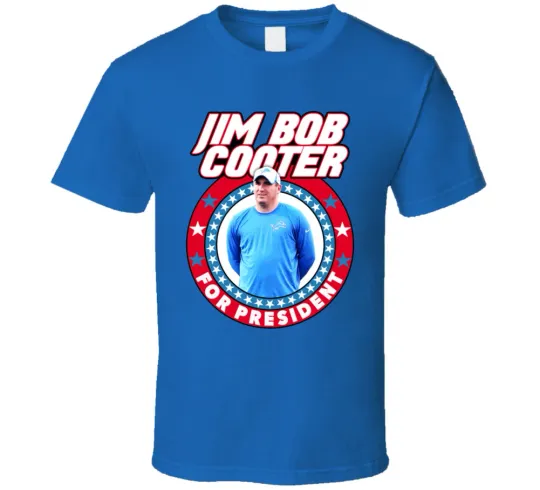 Discover Jim Bob Cooter For President Detroit Football Coach T-Shirt