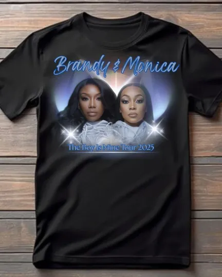 Discover NEW Brandy And Monica - The Boy Is Mine Tour 2025 Unisex T-Shirt Size S-3XL