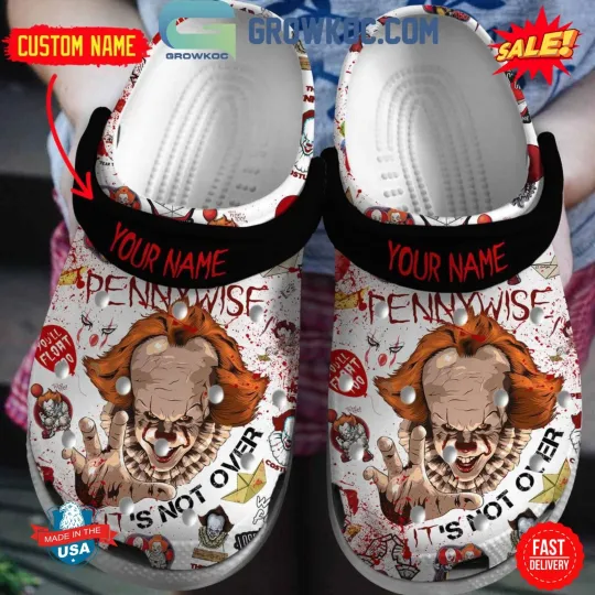 Halloween Pennywise Clogs - Personalized It’s Not Over