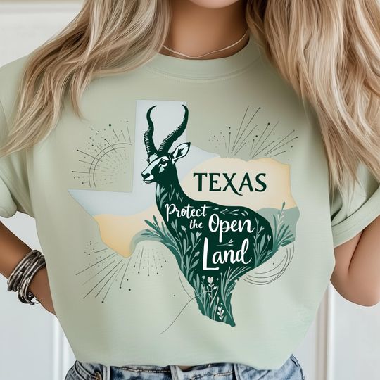 Discover Protect The Open Land T-Shirt, Texas Nature Antelope Art, Wildlife Shirt