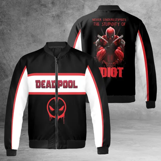 Deadpool Never Underestimate The Stupidity Of Idiot Deadpool Superhero Jacket