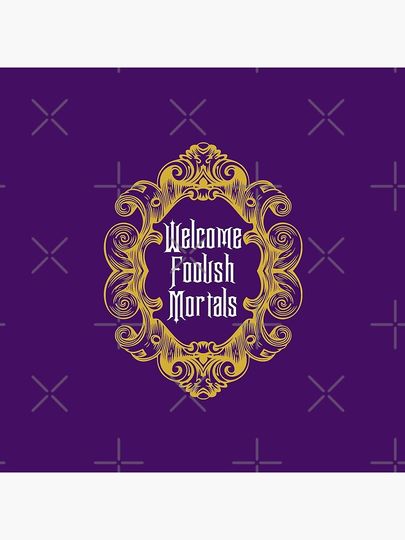 Welcome Foolish Mortals Pillow