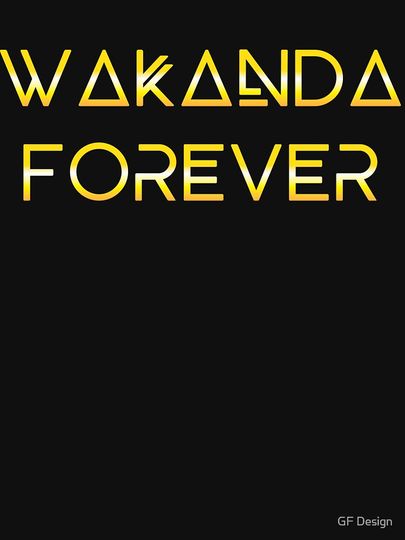 WAKANDA FOREVER Gold Classic T-Shirt