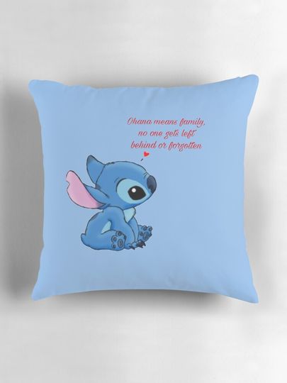 Ohana means family  Pillow