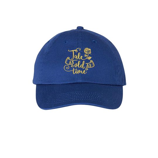 Tale as Old as Time Embroidered Baseball Cap
