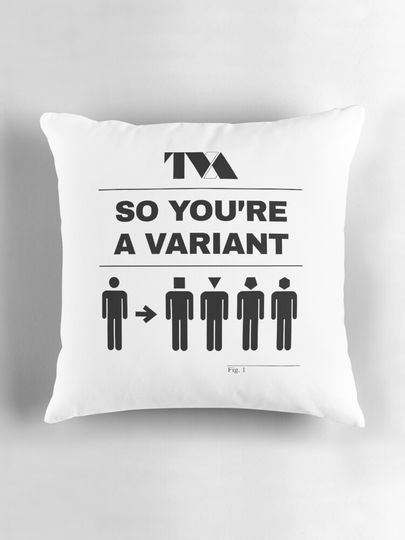 So You're A Variant Fig 1 Pillow